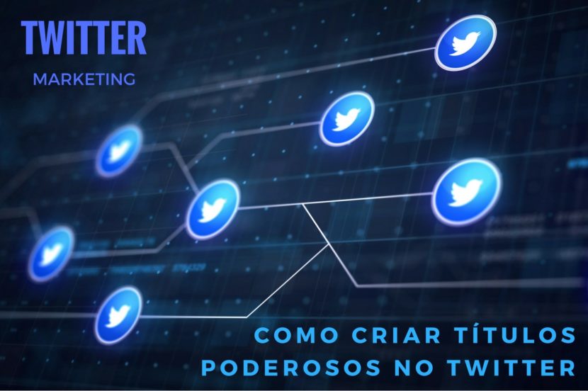 Como criar títulos poderosos No Twitter