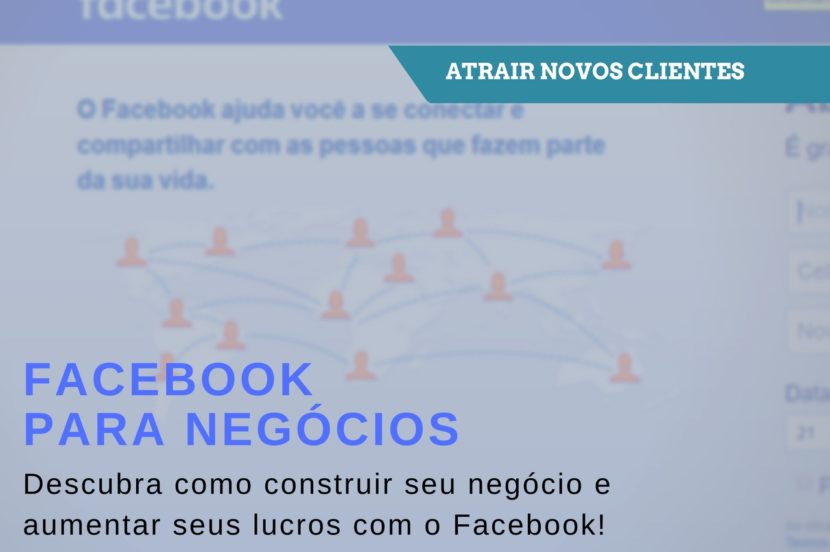 Facebook Para Negócios - 2 - Atrair Novos Clientes