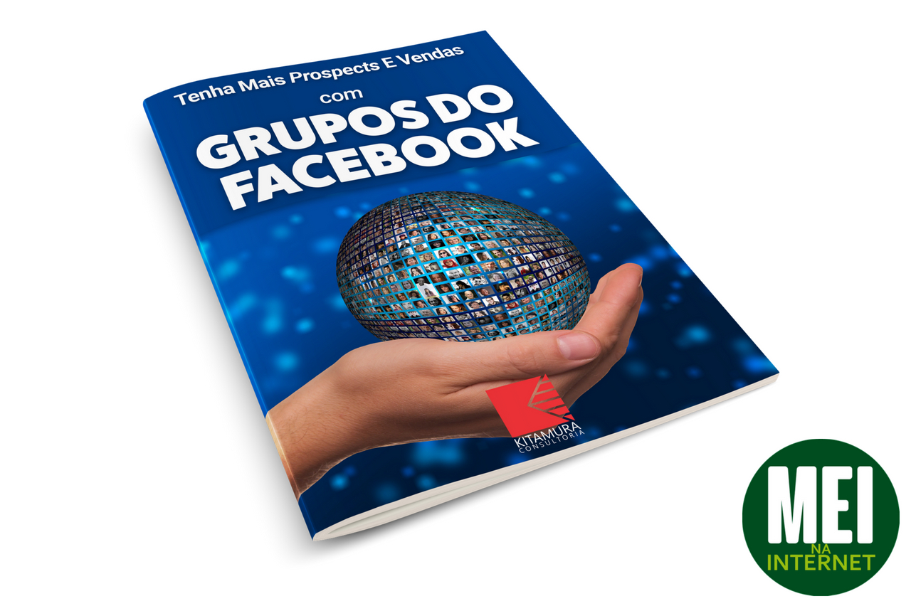 Tenha Mais Prospects e Vendas Com Grupos no Facebook