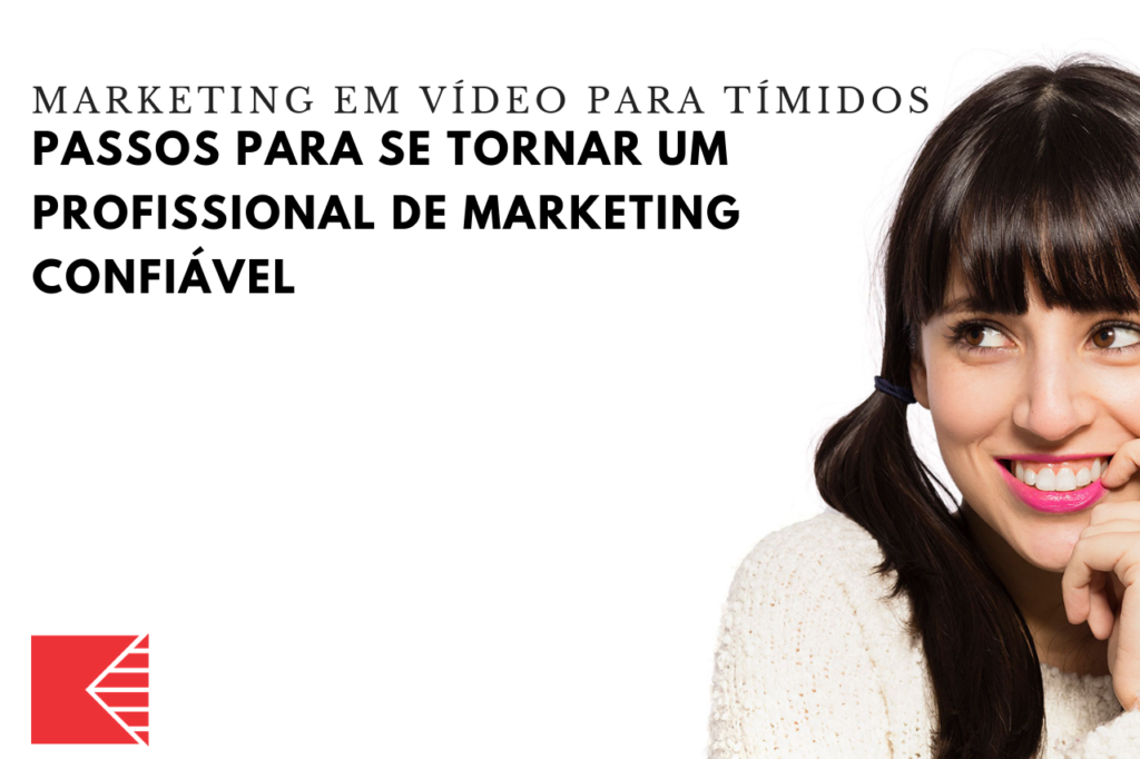 Passos Para Se Tornar Um Profissional De Marketing Confiável